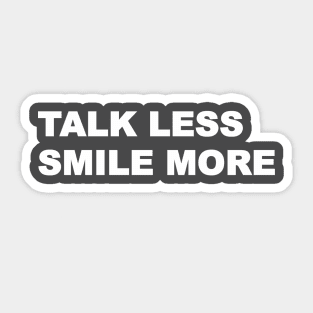 Hamilton "Talk Less Smile More" Sticker